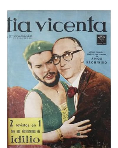 Tapa de la revista humorística Tia Vicenta, Año V, número 191, 1 de Septiembre de 1961 reflejando la reunion de Frondizi y Ernesto (Che) Guevara.