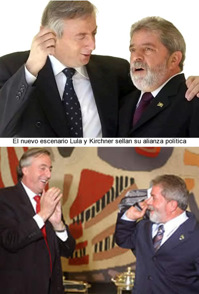 El nuevo escenario internacional Lula y Kirchner sellan su alianza política